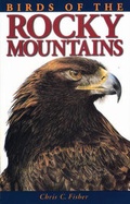 Cover: Birds of the Rocky Mountains - Lone Pine Publishing,Canada