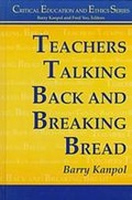 Cover: Teachers Talking Back and Breaking Bread - Hampton Press