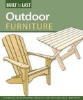 Cover: Outdoor Furniture (Built to Last) - Fox Chapel Publishing