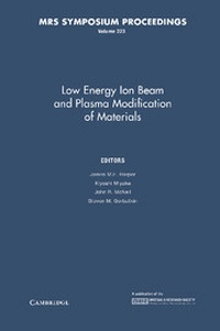 Abbildung von: Low Energy Ion Beam and Plasma Modification of Materials: Volume 223 - Materials Research Society