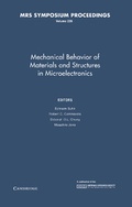 Cover: Mechanical Behavior of Materials and Structures in Microelectronics: Volume 226 - Materials Research Society