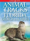 Cover: Animal Tracks of Florida, Georgia and Alabama - Lone Pine Publishing,Canada