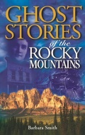 Cover: Ghost Stories of the Rocky Mountains - Lone Pine Publishing,Canada