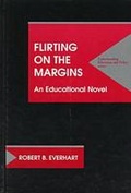 Cover: Flirting on the Margins - Hampton Press