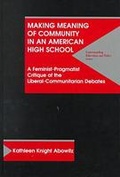 Cover: Making Meaning of Community in an American High School - Hampton Press