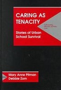 Cover: Caring As Tenacity - Hampton Press