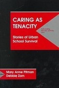 Cover: Caring As Tenacity - Hampton Press