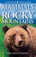 Cover: Mammals of the Rocky Mountains - Lone Pine Publishing,Canada
