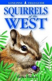 Enlarge image Cover: Squirrels of the West - Lone Pine Publishing,Canada