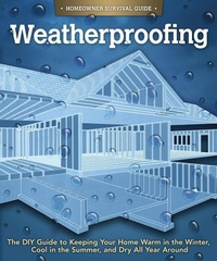 Enlarge image Cover: Weatherproofing - Fox Chapel Publishing