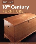 Cover: 18th Century Furniture(Built to Last) - Fox Chapel Publishing