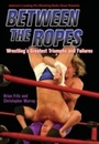 Cover: Between The Ropes - ECW Press,Canada