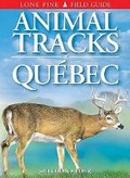 Cover: Animal Tracks of Quebec - Lone Pine Publishing,Canada