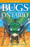 Cover: Bugs of Ontario - Lone Pine Publishing,Canada