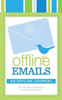 Abbildung von: Offline Emails - Fox Chapel Publishing