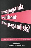 Cover: Propaganda Without Propagandists? - Hampton Press