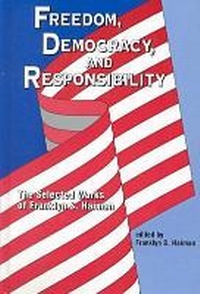 Enlarge image Cover: Freedom, Democracy and Responsibility - Hampton Press