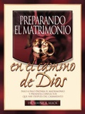 Cover: Preparando El Matrimonio En El Camino de Dios - Hensley Publishing