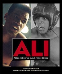 Abbildung von: Ali: The Movie and the Man - Newmarket Pictorial Moviebooks