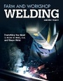 Cover: Farm and Workshop Welding - Fox Chapel Publishing