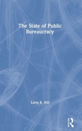 Cover: The State of Public Bureaucracy - Routledge