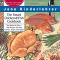 Cover: The Smart Chicken and Fish Cookbook - Newmarket Press,U.S.