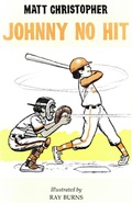Cover: Johnny No Hit - Little, Brown Books for Young Readers