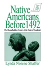 Cover: Native Americans Before 1492 - Routledge