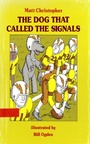 Cover: Dog That Called the Signals - Little, Brown Books for Young Readers
