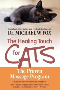 Enlarge image Cover: Healing Touch for Cats: The Proven Massage Program for Cats - Newmarket Press,U.S.