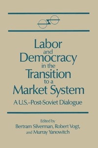 Abbildung von: Labor and Democracy in the Transition to a Market System - Routledge