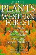 Cover: Plants of the Western Forest - Lone Pine Publishing,Canada