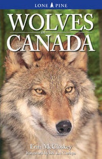 Enlarge image Cover: Wolves in Canada - Lone Pine Publishing,Canada