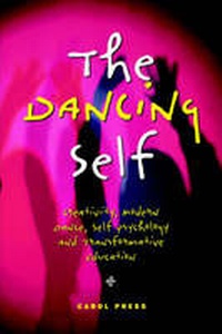 Enlarge image Cover: The Dancing Self - Hampton Press