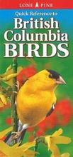 Cover: Quick Reference to British Columbia Birds - Lone Pine Publishing,Canada