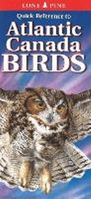 Enlarge image Cover: Quick Reference to Atlantic Canada Birds - Lone Pine Publishing,Canada