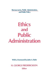 Enlarge image Cover: Ethics and Public Administration - Routledge