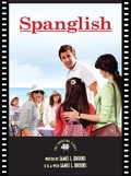 Cover: Spanglish: The Shooting Script - Newmarket Press,U.S.