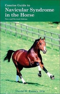 Abbildung von: Concise Guide to Navicular Syndrome in the Horse - Trafalgar Square