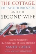 Cover: The Cottage, the Spider Brooch, and the Second Wife - ECW Press,Canada