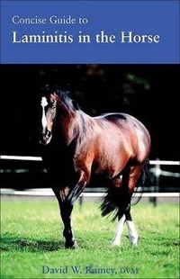 Abbildung von: Concise Guide to Laminitis in the Horse - Trafalgar Square
