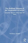 Abbildung von: The Antitrust Division of the Department of Justice - M.E. Sharpe