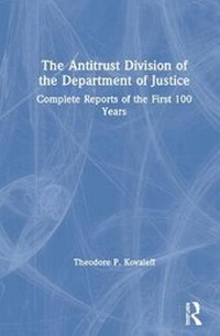 Abbildung von: The Antitrust Division of the Department of Justice - M.E. Sharpe