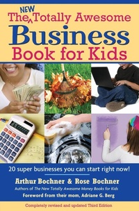 Abbildung von: New Totally Awesome Business Book for Kids - Newmarket Press,U.S.