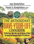 Cover: The Antioxidant Save-Your-Life Cookbook - Newmarket Press,U.S.