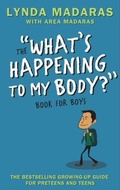 Cover: What's Happening to My Body? Book for Boys - Newmarket Press,U.S.