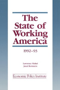 Enlarge image Cover: The State of Working America - M.E. Sharpe