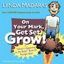 Cover: On Your Mark, Get Set, Grow! - William Morrow Paperbacks