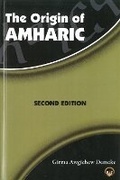 Cover: The Origin of Amharic - Red Sea Press,U.S.