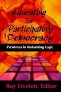 Cover: Educating for Participatory Democracy - Hampton Press